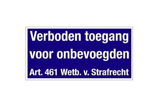 Verboden toegang bord (Metaal)